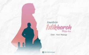 Jawaban Istikhoroh Mas-ku