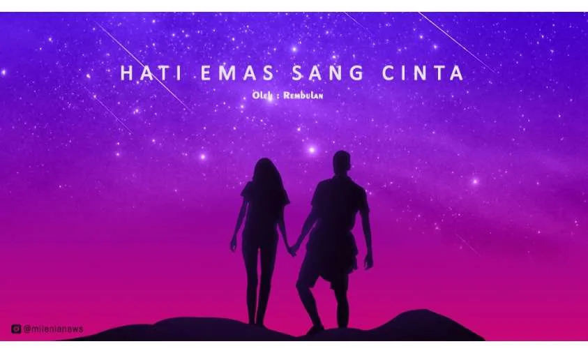 Puisi Hati Emas sang Cinta