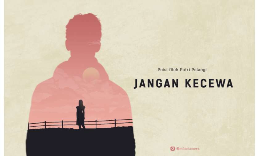 Puisi Jangan Kecewa