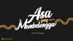 Asa Yang Membelenggu