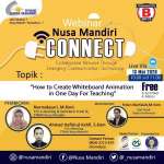 Universitas Nusa Mandiri Edukasi cara Mengajar Kreatif melalui Webinar