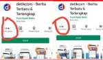 Terjun Bebas, Rating Aplikasi Detik.com di Playstore hanya 1.4, Banyak pengguna beri Komentar ‘Provokatif’