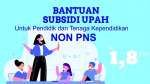 Mendikbud Luncurkan Bantuan Upah Rp.1,8 juta untuk Tenaga Pendidik, Cek Kriteria Penerimanya Disini