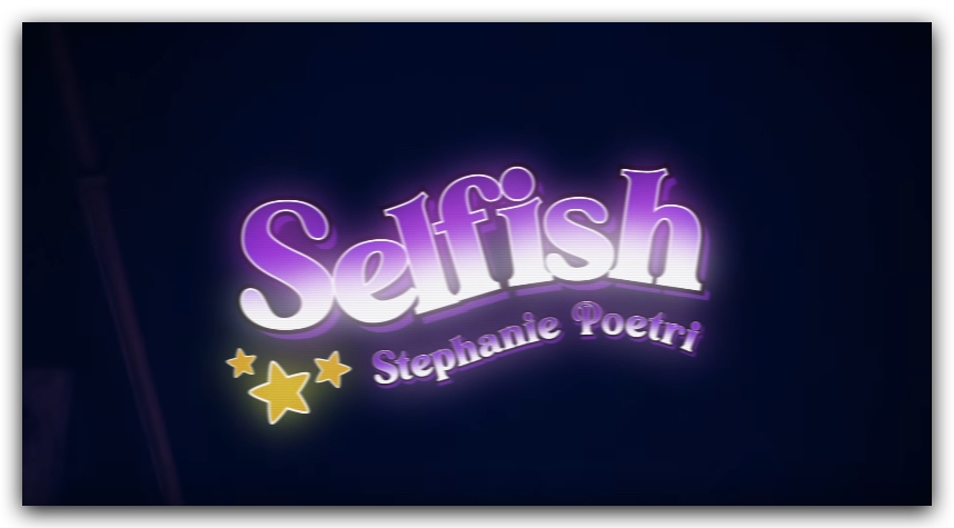 Single baru stephanie poetri selfish