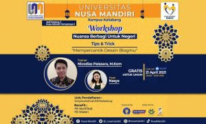 Tetap Kreatif Selama Ramadhan, Universitas Nusa Mandiri Beri Tips & Trik Blogging