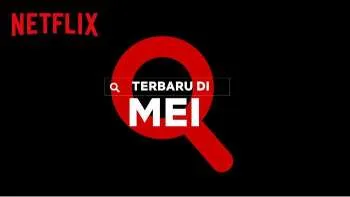 Film Indonesia yang Akan Tayang di Netflix Mei 2021