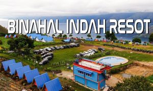 Binahal Indah Resort, Tampilkan Kecantikan Danau Toba dan Bukit Barisan