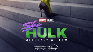 Serial She-Hulk: Attorney at Law akan Tayang Agustus Mendatang