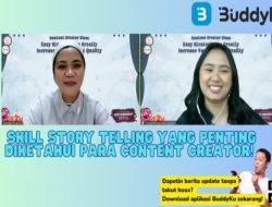 Keahlian Story Telling Sangat Penting bagi Konten Kreator