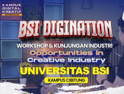 Gandeng Startup DCC, Universitas BSI Cibitung Kembali Gelar BSI Digination 2023 Batch 2