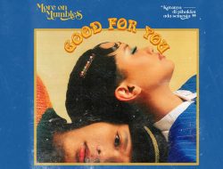 Duo Asal Yogya, More and Mumbles Rilis Single “Good For You”