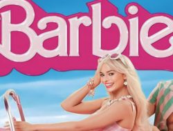 Inilah Alasan Film Barbie Memiliki Rating 13 Tahun Keatas!