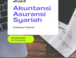 Beberapa Pencatatan Laporan pada Asuransi Syariah
