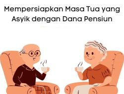 Menguak 5 Poin Penting Dana Pensiun Sektor Informal di Indonesia