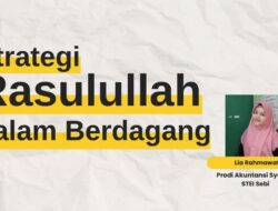 Strategi Rasulullah dalam Berdagang