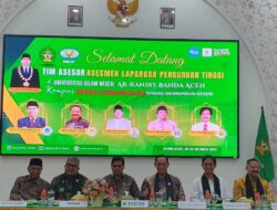 BAN-PT Lakukan Asesmen Lapangan AIPT UIN Ar-Raniry