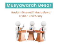Bentuk Arah Masa Depan Ormawa, BEM Cyber University Gelar Mubes