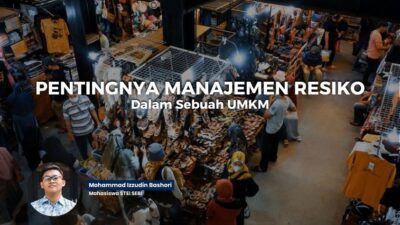 Pentingnya Manajemen Risiko Dalam Pengelolaan UMKM
