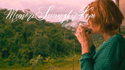 Memori secangkir kopi