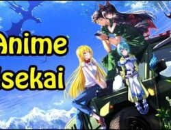 5 Rekomendasi Anime Isekai Terbaru 2024 Ini Cocok Temani Waktu Luangmu!