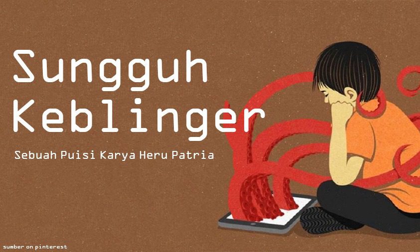 puisi sungguh keblinger