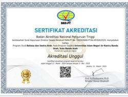 Prodi BSA UIN Ar-Raniry Raih Akreditasi Unggul dari BAN-PT