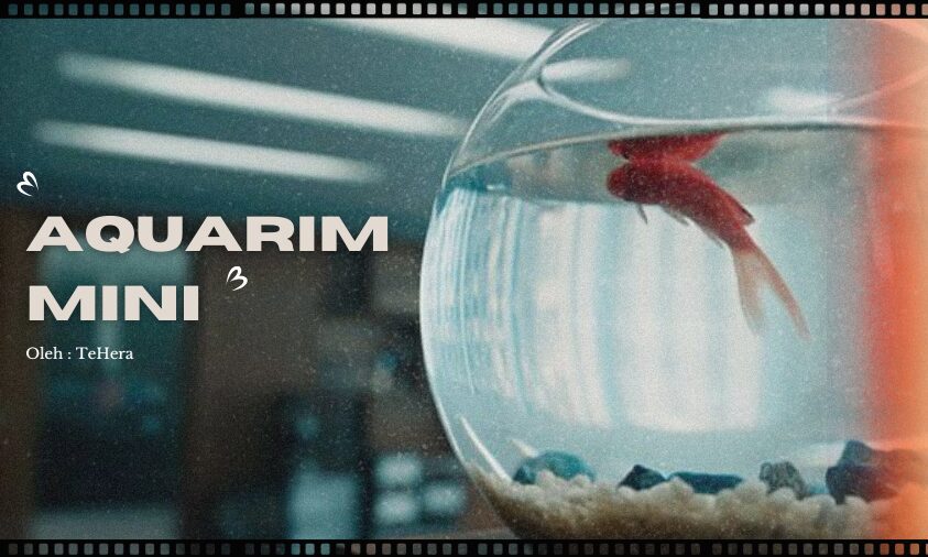 cerpen Aquarium Mini