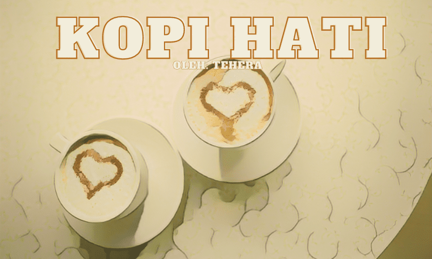 puisi kopi hati