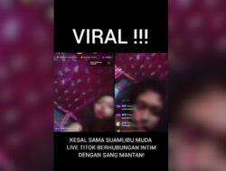 Gila! Istri di Sidrap Live TikTok Bersetubuh dengan Mantan Pacarnya