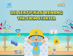 Uji Sertifikasi Renang The Swim Starter, Jadi Momen Kebanggaan dan Pencapaian Bagi 100 Siswa Anak-anak