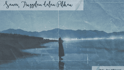 Samar, Tenggelam dalam Pilihan