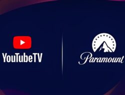 Google Perpanjang Ketersediaan Konten Paramount di YouTube TV