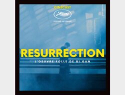Film “Resurrection” Tayang Perdana di Cannes Festival 2025