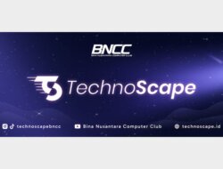 TechnoScape 2025: Pesta Teknologi Terbesar BNCC Kembali Hadir!