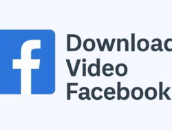 Cara Unduh Video FB dan Twitter di 2025