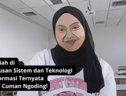 Dulu Kirain Cuma Belajar Koding Doang, Tapi Ternyata ‘Hidupku’ yang Diprogram Ulang!