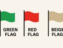 Apasih Istilah Gren Flag, Red Flag, dan Beige Flag? Simak Penjelasan Berikut