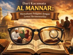 Dari Kacamata Al Mannar: Memahami Poligami dengan Lensa Hermeneutika