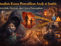 Analisis Kasus Penculikan Anak di Jambi: Penyebab, Dampak, dan Upaya Pencegahan