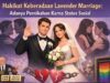 Hakikat Keberadaan Lavender Marriage: Adanya Pernikahan Karna Status Sosial