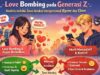 Love Bombing pada Generasi Z: Analisis melalui Teori Atraksi Interpersonal Byrne dan Clore