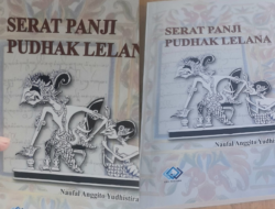 Proses Kreatif di Balik “Serat Panji Pudhak Lelana” Karya Naufal
