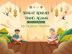 KB-TK Bina Insani Gelar Acara “Shalat Adalah Tiang Agama”, Siswa Diiingatkan Pentingnya Menjaga Shalat