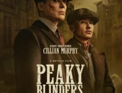 Peaky Blinders: The Immortal Man Tayang 6 Maret 2026, Netflix Umumkan Rilis Global 20 Maret
