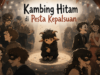 Kambing Hitam di Pesta Kepalsuan
