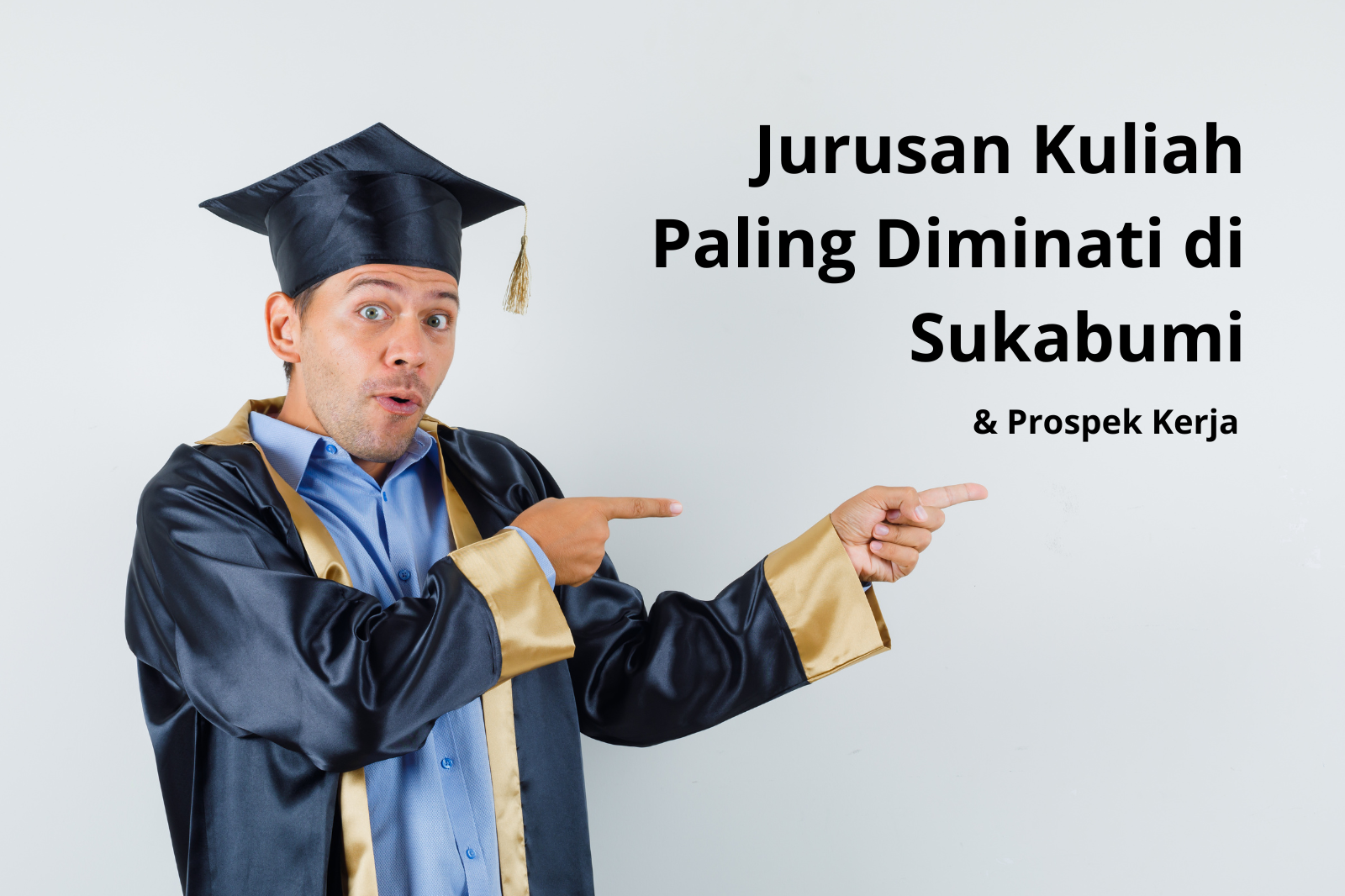 Jurusan Kuliah Paling Diminati di Sukabumi