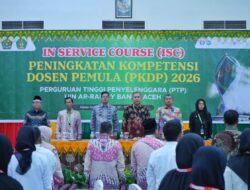 140 Dosen Pemula di Aceh Ikuti PKDP 2026 di UIN Ar-Raniry