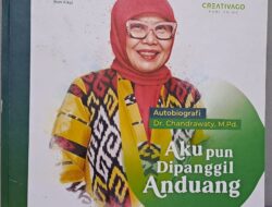 Jejak Ibunda di Pencapaian Sukses Dr. Chandrawaty