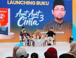 Habiburrahman El Shirazy Luncurkan  Novel “Ayat Ayat Cinta 3  Cintaku di Gaza”